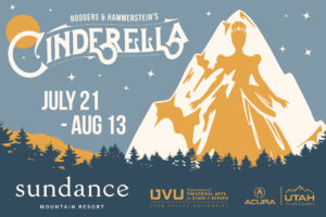 Promotional poster for rodgers & hammerstein's "cinderella" at sundance mountain resort from july 21 to august 13, featuring a stylized silhouette of cinderella in a gown against a large mountain backdrop.
