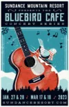 Sundance Resort flyer announcing the Bluebird Cafe Concert Series.