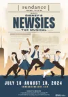 Flyer for the Sundance Summer Theatre's production of Newsies.