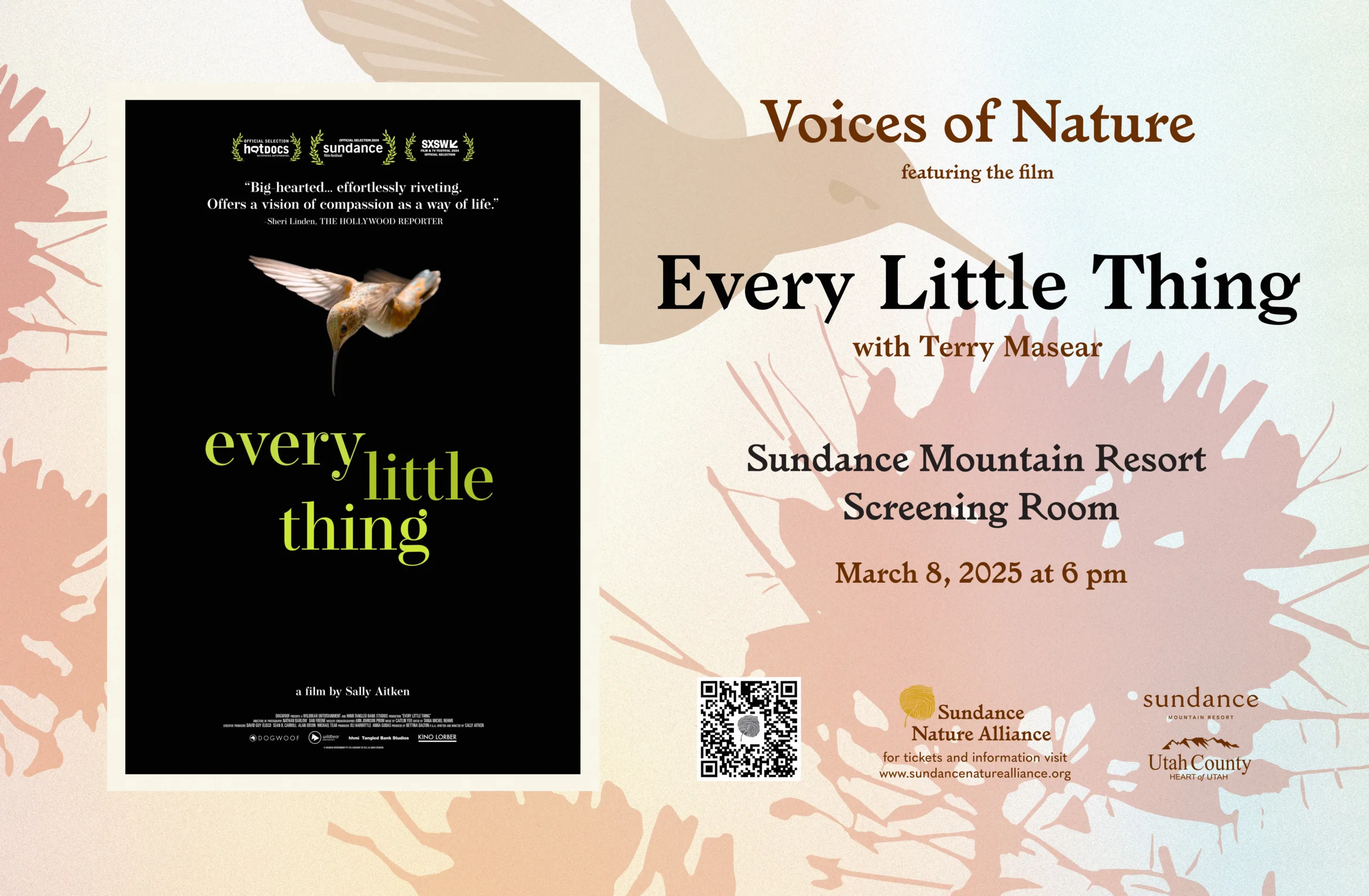 Poster for "Every Little Thing" featuring a hummingbird image. Details include a screening at Sundance Mountain Resort on March 8, 2025, at 6 pm. Contains logos and QR codes for Sundance Nature Alliance and Utah County tourism.